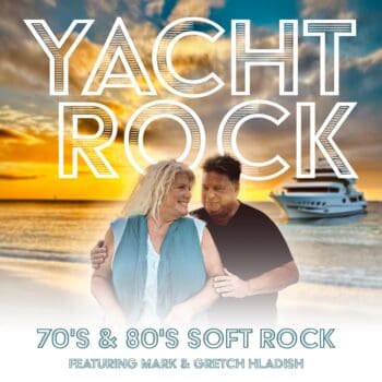 June 25 - Yacht Rock - Chef Attended Stations - Lunch and Show